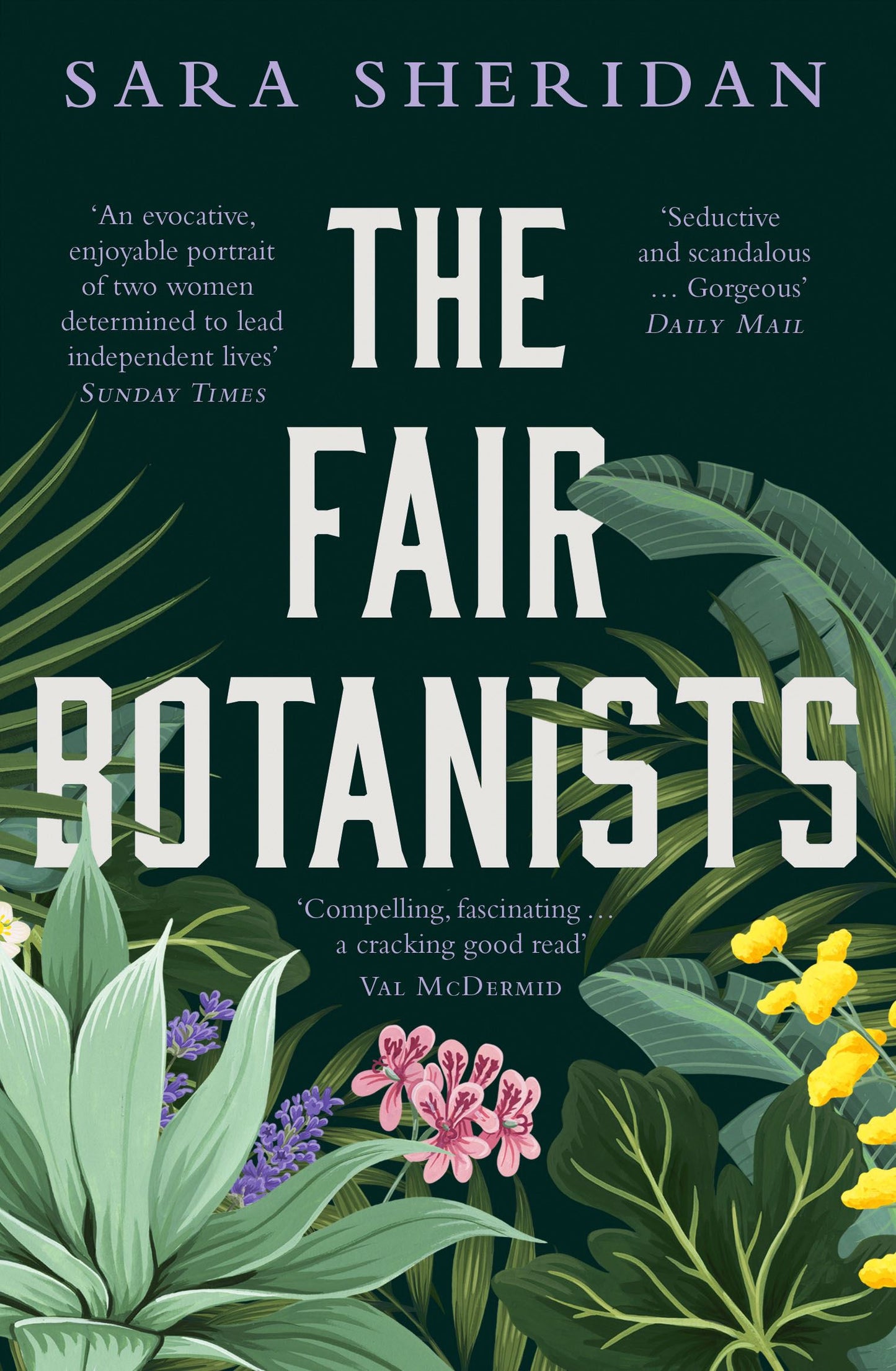 The Fair Botanists by Sara Sheridan