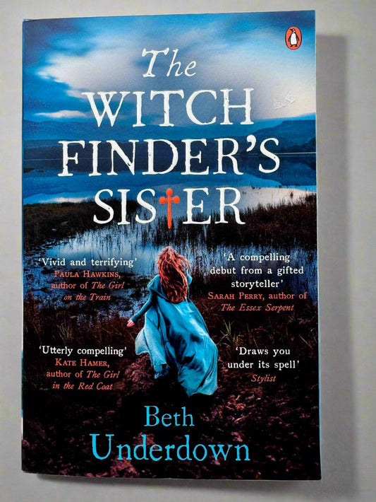 The Witch Finder's Sister - Beth Underdown