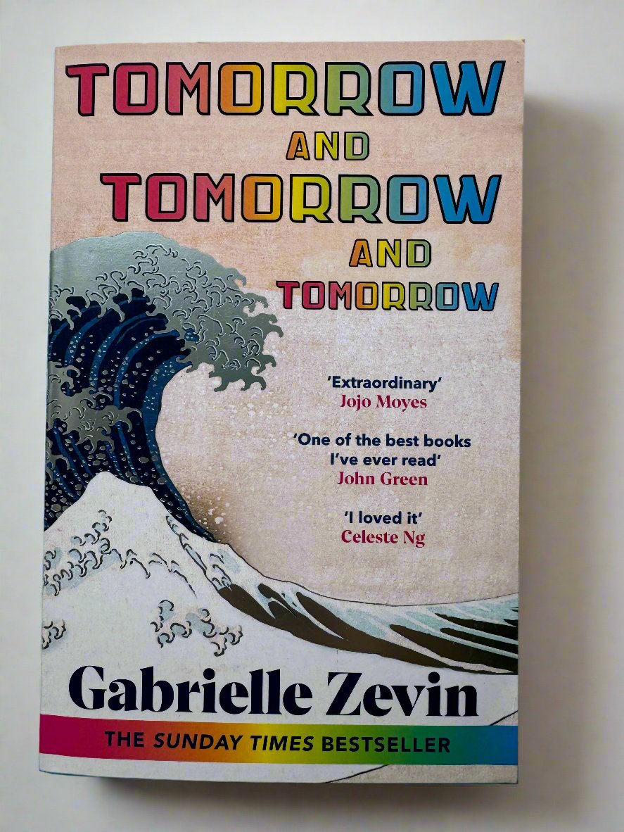 Tomorrow and Tomorrow and Tomorrow - Gabrielle Zevin