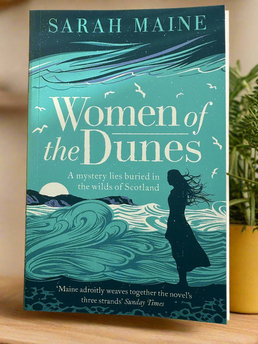 The Women of the Dunes by Sarah Maine