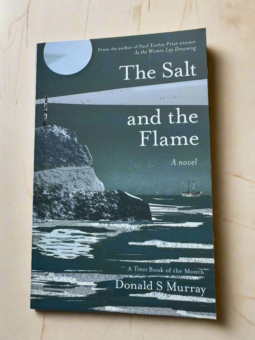 The Salt and the Flame by Donald S. Murray