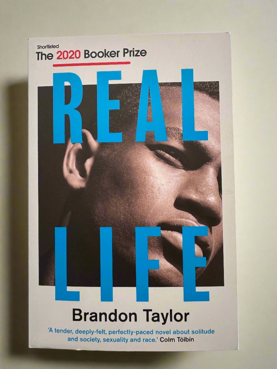 Real Life by Brandon Taylor