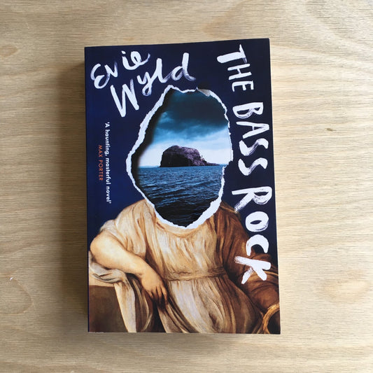 Bass Rock by Evie Wyld